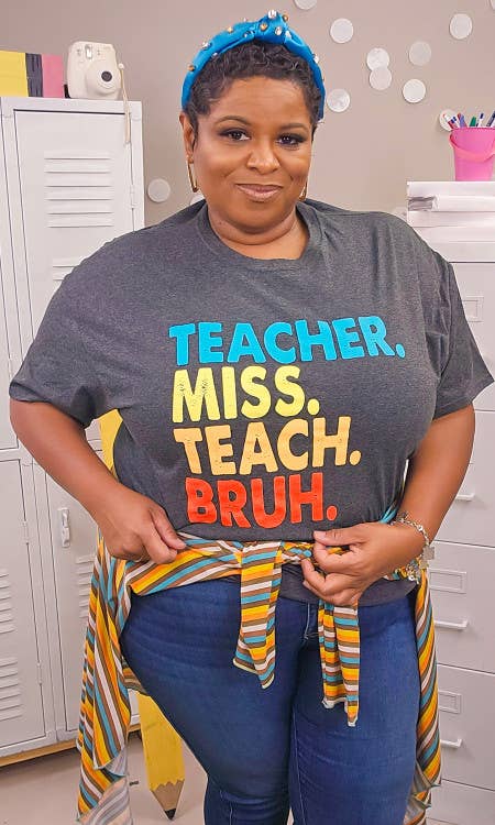 Teacher Miss Teach Bruh Graphic T-Shirt