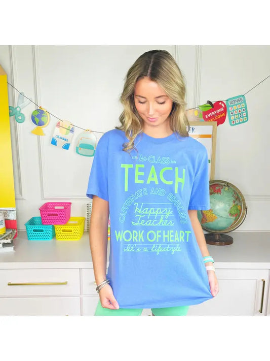 Teach Work of Heart Tee